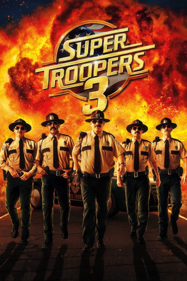 Super Troopers 3: Winter Soldiers Poster