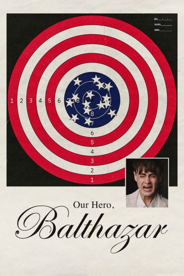 Our Hero, Balthazar Poster