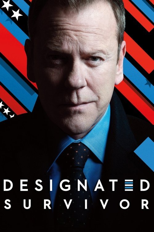 Designated Survivor - Movie Poster