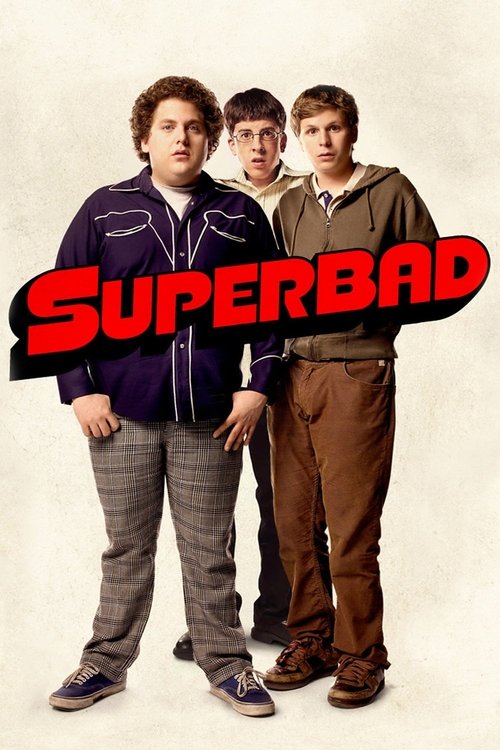 Superbad - Movie Poster