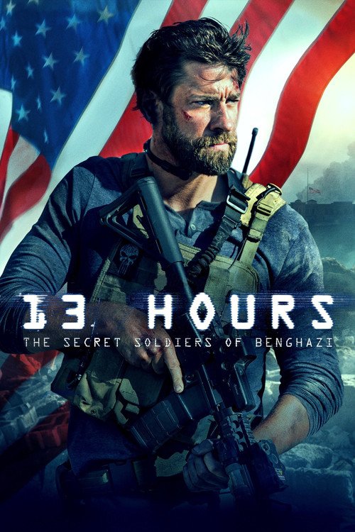 13 Hours: The Secret Soldiers of Benghazi (2016) Poster