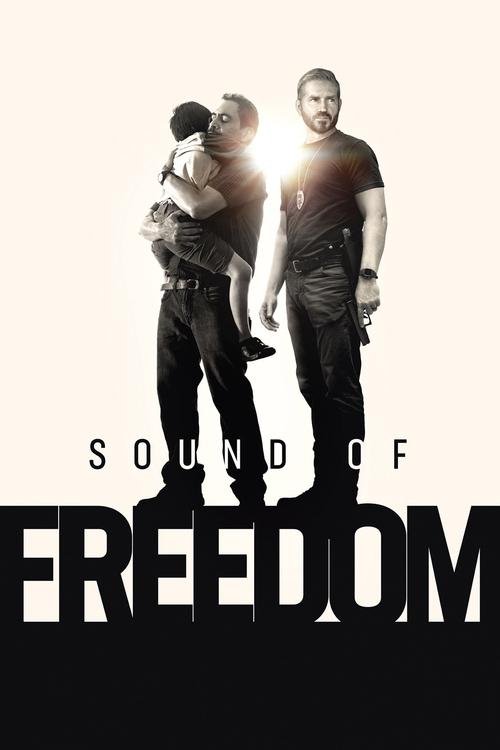 Sound of Freedom (2023) Poster