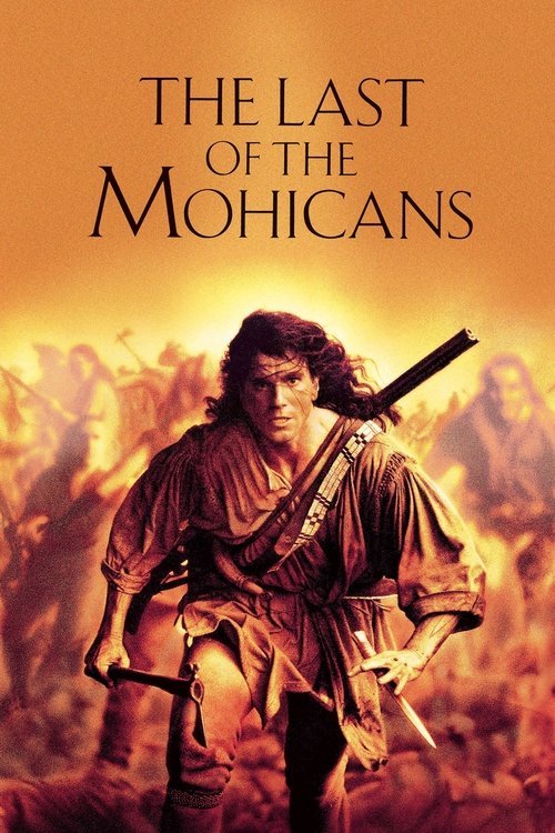 The Last of the Mohicans (1992) Poster