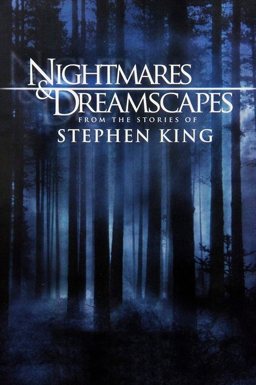Nightmares & Dreamscapes: From the Stories of Stephen King - Movie Poster