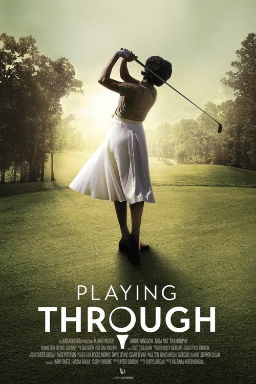 Playing Through Poster
