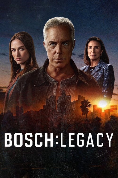Bosch: Legacy - Movie Poster