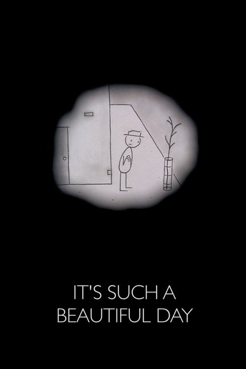 It’s Such a Beautiful Day Poster