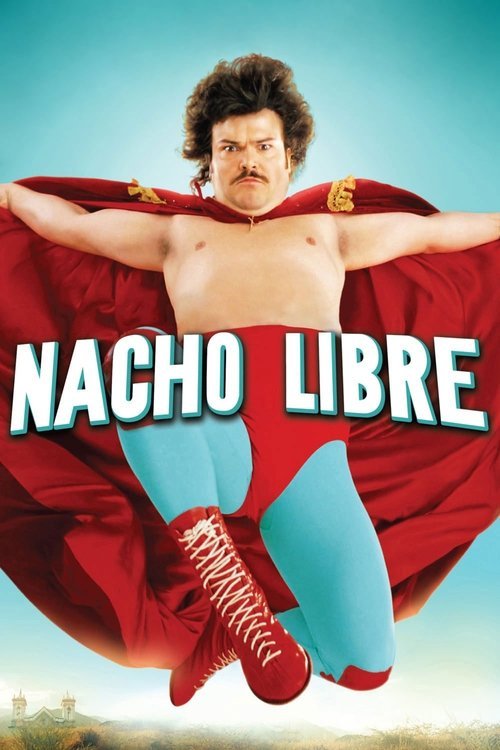 Nacho Libre - Movie Poster