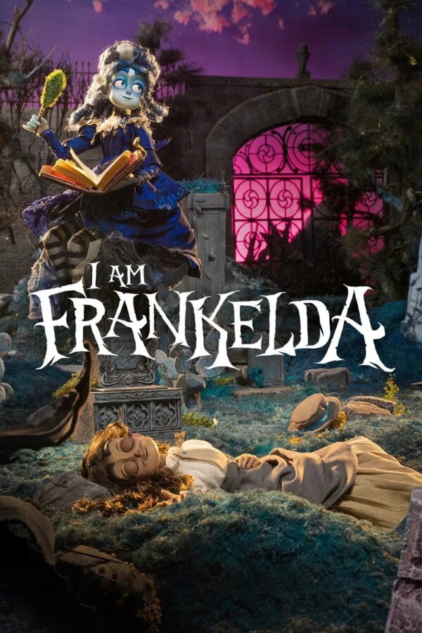 I Am Frankelda Poster