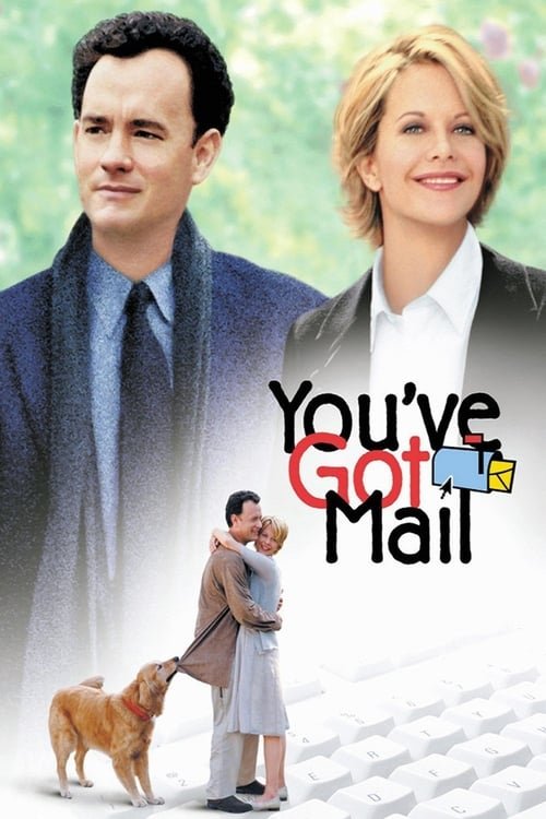 You’ve Got Mail - Movie Poster