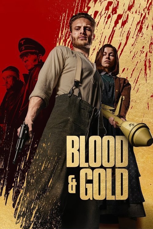 Blood & Gold - Movie Poster