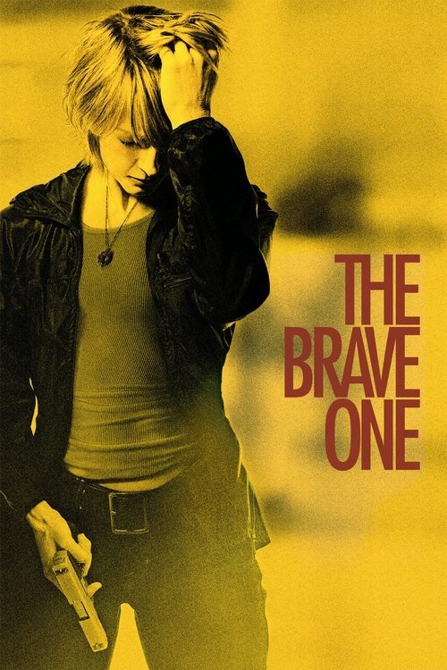 The Brave One - Movie Poster