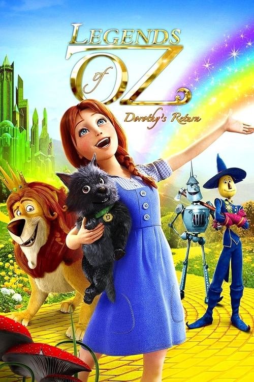 Legends of Oz: Dorothy’s Return - Movie Poster
