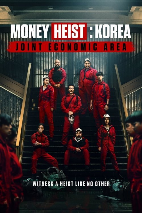 Money Heist: Korea – Joint Economic Area Poster