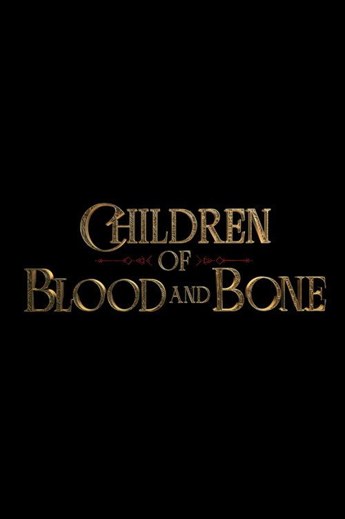 Children of Blood and Bone - Movie Poster