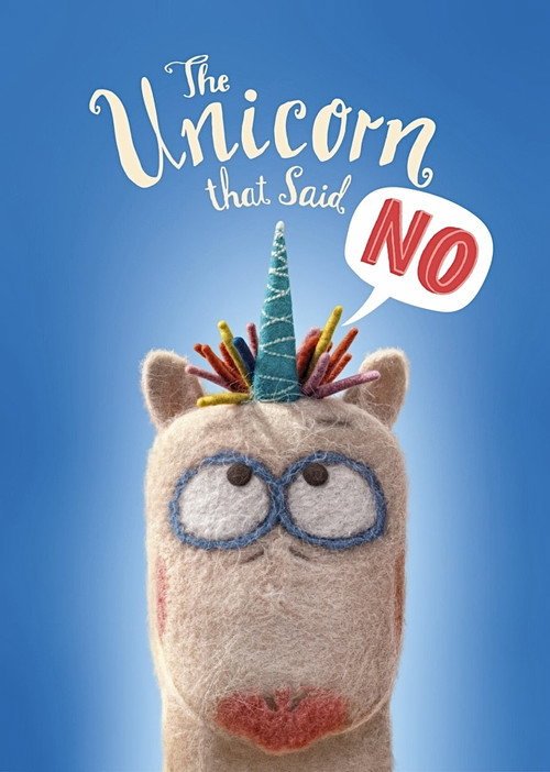 The Unicorn That Said No Poster