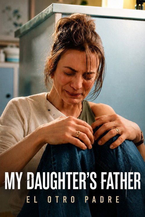 My Daughter’s Father