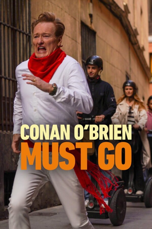 Conan O’Brien Must Go Poster