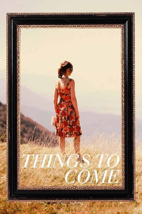 Things to Come - Movie Poster
